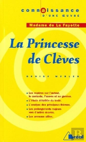 La Princesse De Clèves, De Madame De La Fayette