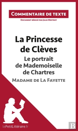Bertrand.pt - La Princesse De Clèves De Madame De La Fayette : Le Portrait De Mademoiselle De Chartres