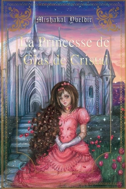 Bertrand.pt - La Princesse De Glas De Cristal T.1