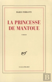 La Princesse De Mantoue