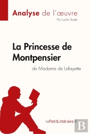 La Princesse De Montpensier De Madame De Lafayette