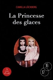 La Princesse Des Glaces ( 2 Tomes)