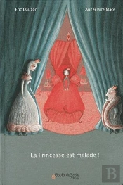 La Princesse Est Malade !