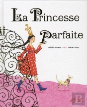 La Princesse Parfaite