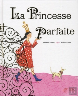 Bertrand.pt - La Princesse Parfaite