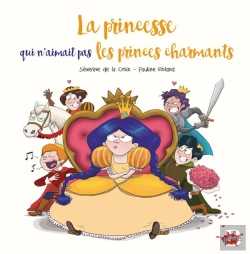 Bertrand.pt - La Princesse Qui N'Aimait Pas Les Princes Charmants