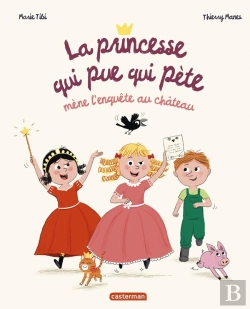 Bertrand.pt - La Princesse Qui Pue Qui Pète Mène L'Enquête Au Château