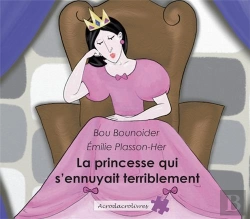 Bertrand.pt - La Princesse  Qui S Ennuyait Terriblement