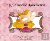La Princesse Rosebonbon
