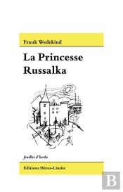 La Princesse Russalka
