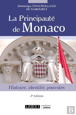 Bertrand.pt - La Principaute De Monaco, 2eme Edition - Histoire, Identite, Pouvoirs