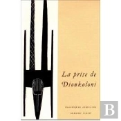 La Prise De Dionkoloni