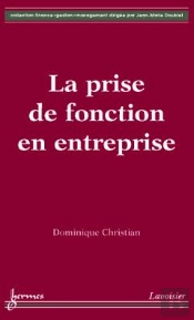 La Prise De Fonction En Entreprise
