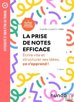 Bertrand.pt - La Prise De Notes Efficace : Écrire Vite Et Structurer Ses Idées, Cela S'Apprend ! (3e Édition)