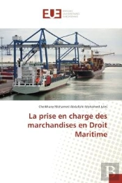 La Prise En Charge Des Marchandises En Droit Maritime