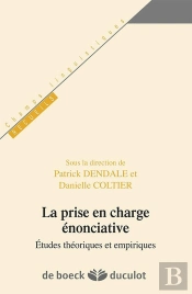 La Prise En Charge Énonciative