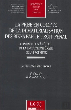 Bertrand.pt - La Prise En Compte De La Dematerialisation Des Biens Par Le Droit Penal - Vol532 - Contribution De L