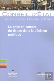 La Prise En Compte Du Risque Dans La Décision Publique