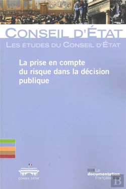 Bertrand.pt - La Prise En Compte Du Risque Dans La Décision Publique