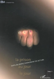 La Prison Au Jour Le Jour T.1