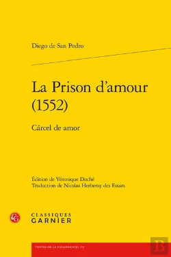 Bertrand.pt - La Prison D'Amour (1552) - Carcel De Amor