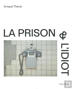 Bertrand.pt - La Prison & L'Idiot