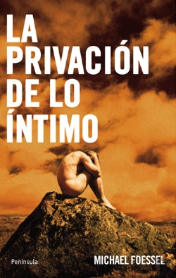Bertrand.pt - La Privación De Lo Íntimo