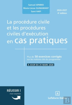 Bertrand.pt - La Procédure Civile Et Les Procédures Civiles D'Exécution En Cas Pratiques (4e Édition)