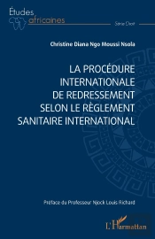 La Procédure Internationale De Redressement Selon Le Règlement Sanitaire International