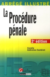 La Procédure Pénale (2e Édition)
