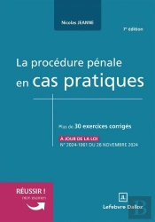La Procédure Pénale En Cas Pratiques (7e Édition)
