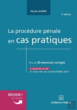 Bertrand.pt - La Procédure Pénale En Cas Pratiques (7e Édition)