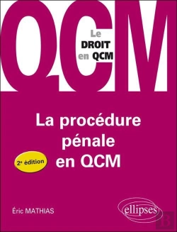 Bertrand.pt - La Procédure Pénale En Qcm - 2e Édition
