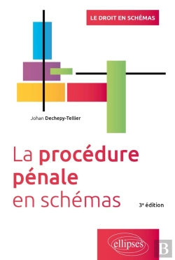Bertrand.pt - La Procédure Penale En Schémas (3e Édition)