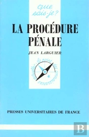 La Procedure Penale