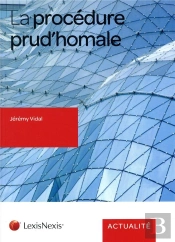 La Procedure Prud Homale