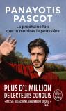 La Prochaine Fois Que Tu Mordras La Poussière