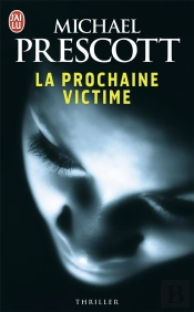 La Prochaine Victime