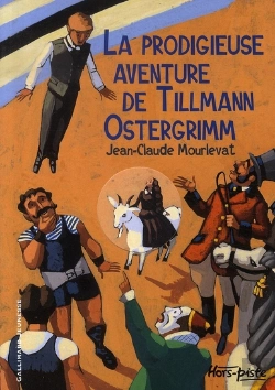 Bertrand.pt - La Prodigieuse Aventure De Tillmann Ostergrimm