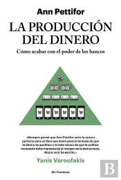 La Producción Del Dinero