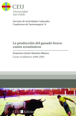 Bertrand.pt - La Producción Del Ganado Bravo: Costes Económicos