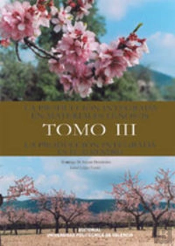 Bertrand.pt - La Producción Integrada En Materiales Leñosos. Tomo Iii. La Producción Integrada En El Almendro