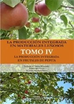 Bertrand.pt - La Producción Integrada En Materiales Leñosos. Tomo Iv: La Producción Integrada En Frutales De Pepit