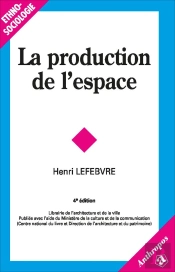 La Production De L'Espace, 4e Éd.