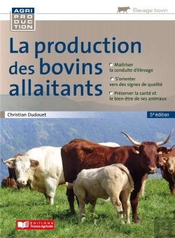 Bertrand.pt - La Production Des Bovins Allaitants (5e Édition)