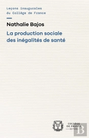La Production Sociale Des Inégalités De Santé