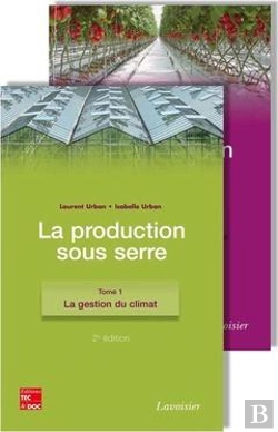 Bertrand.pt - la production sous serre en 2 tomes 2 edition