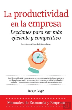 Bertrand.pt - La Productividad En La Empresa. Lecciones Para Ser Más Eficiente Y Competitivo