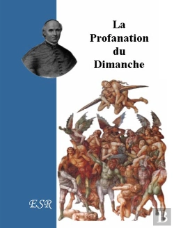 Bertrand.pt - La Profanation Du Dimanche