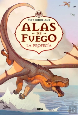 Bertrand.pt - La Profecía (Alas De Fuego 1)